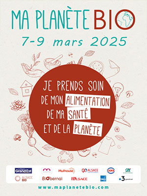 Affiche du salon Ma Planète Bio de Mulhouse du 7 au 9 mars 2025